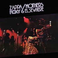 Frank Zappa & The Mothers - Roxy & Elsewhere