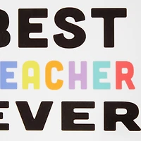 Way to Celebrate! Best Teacher Ever Notebook