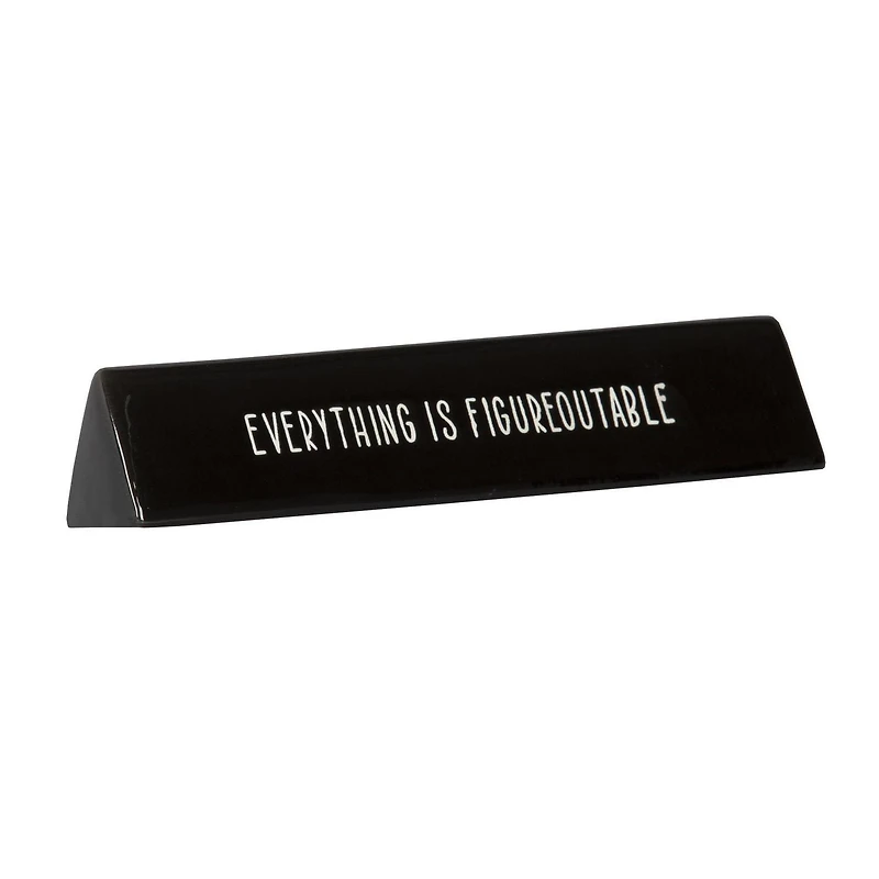 Plaque artistique de table en porcelaine "Everything is Figureoutable" Linden