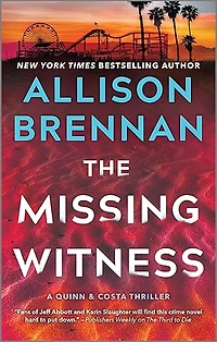 The Missing Witness: A Quinn & Costa Novel (A Quinn & Costa Thriller, 5)