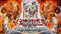 YUGIOH CYBER DRAGON REVOLUTION STRUCTURE DECK CARD GAME