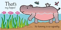 Book of the Month: Thats Not My Hippo... by Fiona Watt
