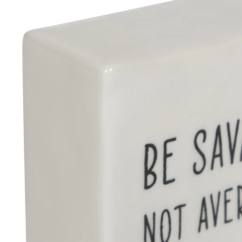 Plaque carrée de table en porcelaine "Be Savage Not Average" Linden de Hometrends