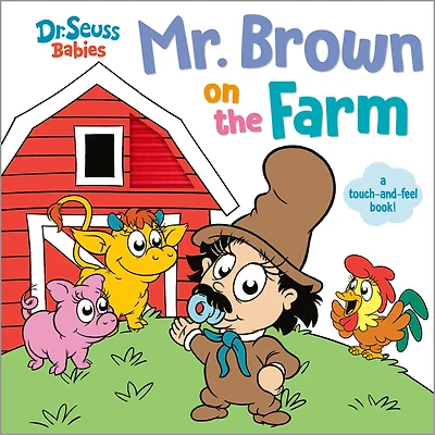 New and Trending: Mr. Brown on the Farm with Dr. Seuss Babies by Erik Doescher (Board book)