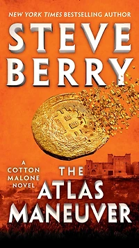 The Atlas Maneuver (Cotton Malone, 18)