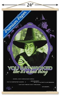 The Wizard Of Oz - You Say Wicked Wall Poster, 22.375" x 34" Framed