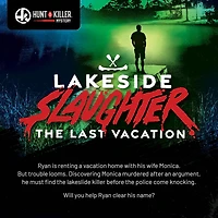 Hunt A Killer : Lakeside Slaughter, jeu de mystère de meurtre interactif, conçu pour les 14 ans et plus Jeu de mystère de meurtre