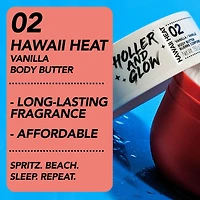 Holler & Glow Hawaii Heat – Beurre Corporel à la Vanille vanille, pivoine, d’ambre