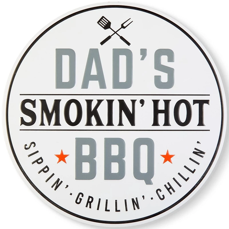 Way to Celebrate! Round White Metal Dad Sign