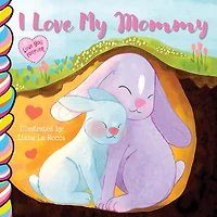 New and Trending: Love You Forever: I Love My Mommy 7x7 Book by Liana La Rocca (Board book)
