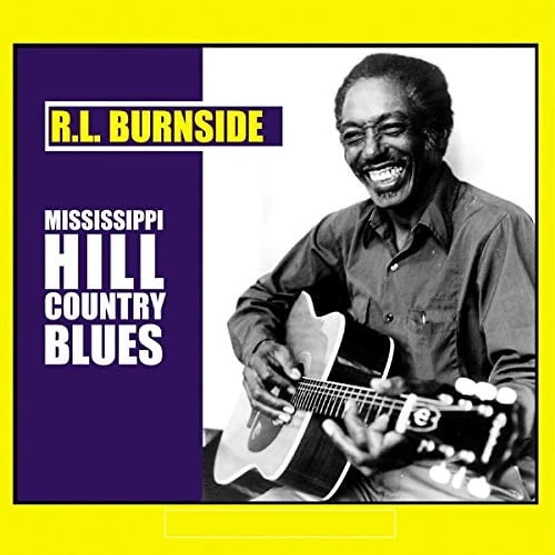 R.L. Burnside - Mississippi Hill Country Blues (vinyl)