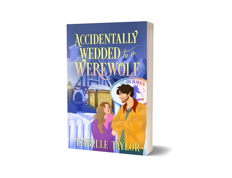 New and Trending: Claw Haven: Accidentally Wedded to a Werewolf by Isabelle Taylor (Trade paperback)