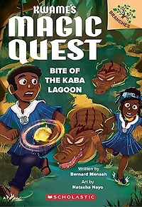 Bite of the Kaba Lagoon: A Branches Book (Kwame's Magic Quest #3)