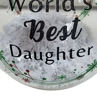 "Meilleure fille du monde" Flocon de neige transparent Ornement de boule collective, 4 po, temps des fêtes