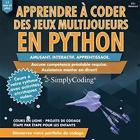 Codage pour les enfants - Apprenez à coder des jeux multijoueurs en Python Cours à partir de 12 ans [Téléchargement]