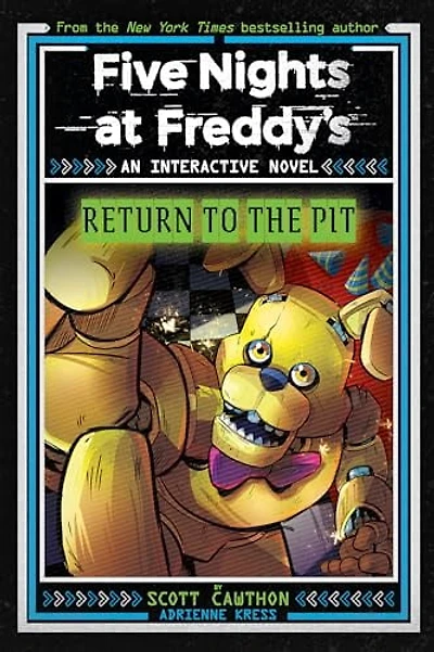 Cinq Nuits chez Freddy's: Retour au Gouffre (Roman Interactif 2)