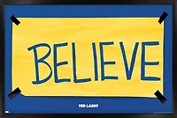 Ted Lasso - Believe Wall Poster with Push Pins, 14.725" x 22.375"