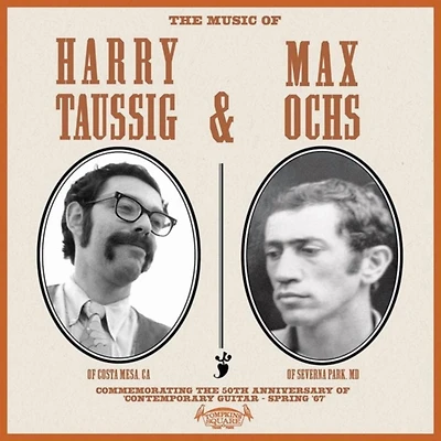 Harry Taussig & Max Ochs - The Music of Harry Taussig & Max Ochs (vinyl)