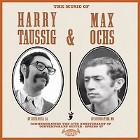 Harry Taussig & Max Ochs - The Music of Harry Taussig & Max Ochs (vinyl)