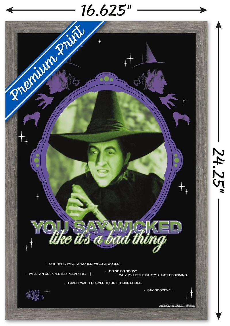 The Wizard Of Oz - You Say Wicked Wall Poster
