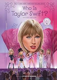 Qui Est Taylor Swift?: Deluxe Edition (Qui l'Était?)