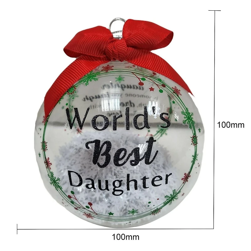 "Worlds Best Daughter" Transparent Snowflake Collectible Ball Ornament, 4 in, Holiday Time