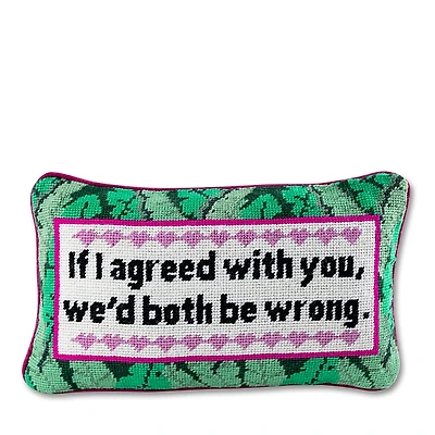 Furbish Studio Both Be Wrong Needlepoint Pillow, 15 x 9