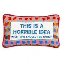 Furbish Studio Horrible Idea Needlepoint Decorative Pillow