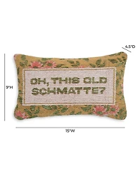Oh, This Old Schmatte Jacquard Cotton Accent Pillow