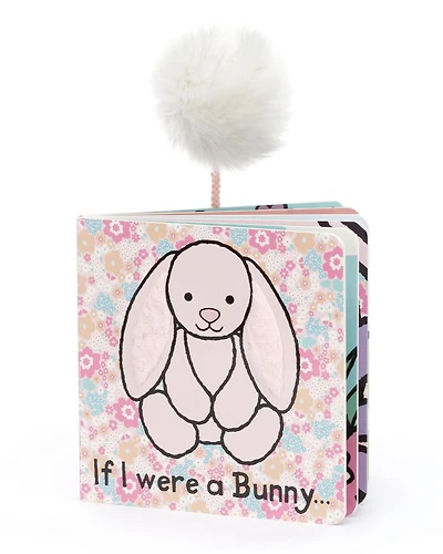 If I Were a Bunny Board Book