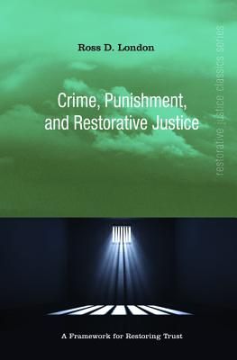 Crime, Punishment, and Restorative Justice