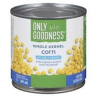 Only Goodness - Whole Kernel Corn, No Salt Added, 341 Millilitre