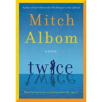 Twice - A Novel by Mitch Albom, 1 Each