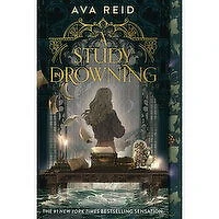 Study - In Drowning, A by Ava Reid, 1 Each