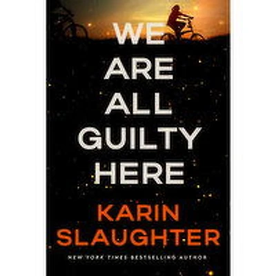 We - Are All Guilty Here - By Karin Slaughter, 1 Each