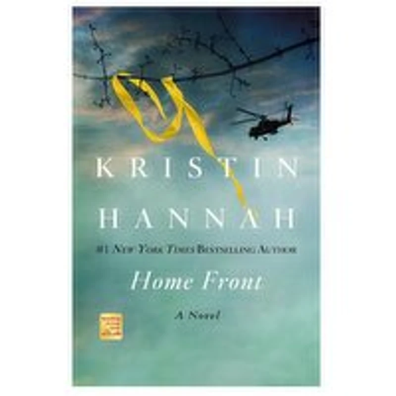 Home Front - A Novel by Kristin Hannah, 1 Each
