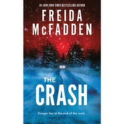 Crash - The. Danger Lies at The End of The Road..., 1 Each