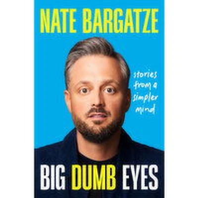 Big - Dumb Eyes: Stories From A Simpler Mind, 1 Each
