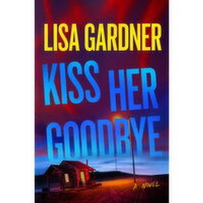 Kiss - Her Goodbye - A Novel, 1 Each
