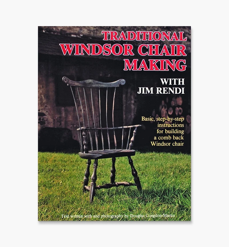 Traditional Windsor Chair Making with Jim Rendi