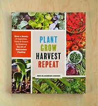 Plant Grow Harvest Repeat