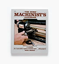 The Home Machinist's Handbook