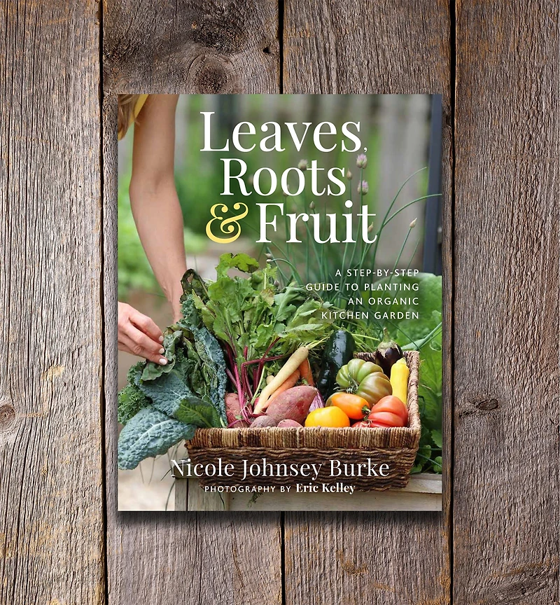 Leaves, Roots & Fruit