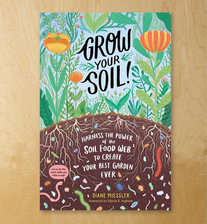 Grow Your Soil!