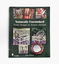 Naturally Furnished – Rustic Designs by Women Artisans