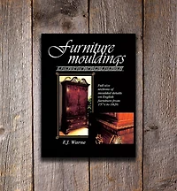 Furniture Mouldings – Full Size Sections of Moulded Details on English Furniture from 1574 to 1820