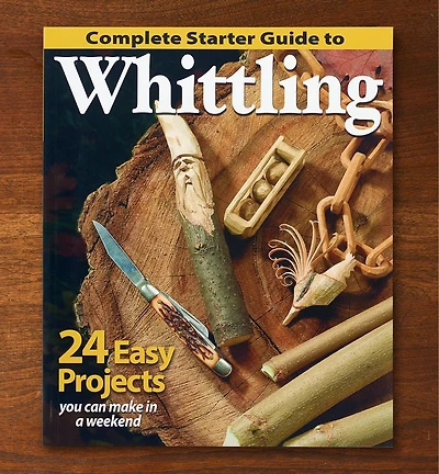Complete Starter Guide to Whittling