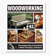 Woodworking: The complete Step-by-Step Guide to Skills, Techniques, and Projects