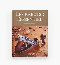 Les rabots : l'essentiel