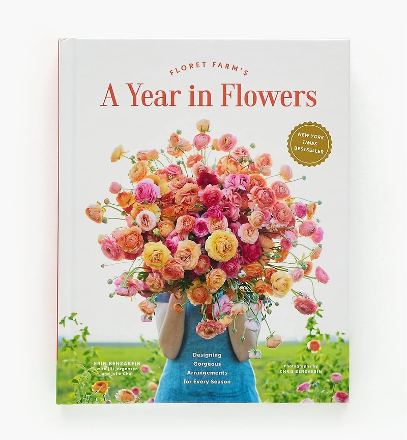 Floret Farm’s A Year in Flowers – Designing Gorgeous Arrangements for Every Season